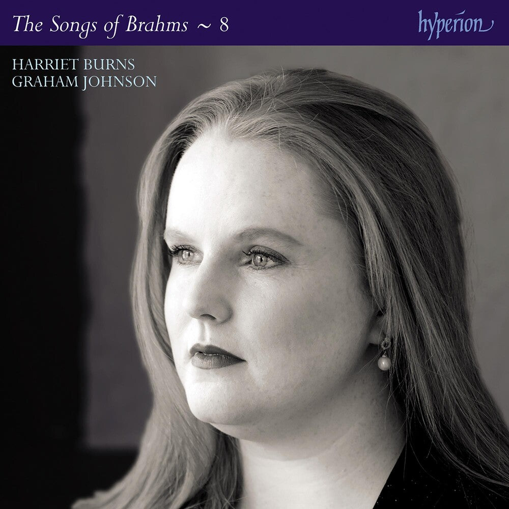 the album cover for Harriet Burns - Brahms: Complete Songs Vol.8