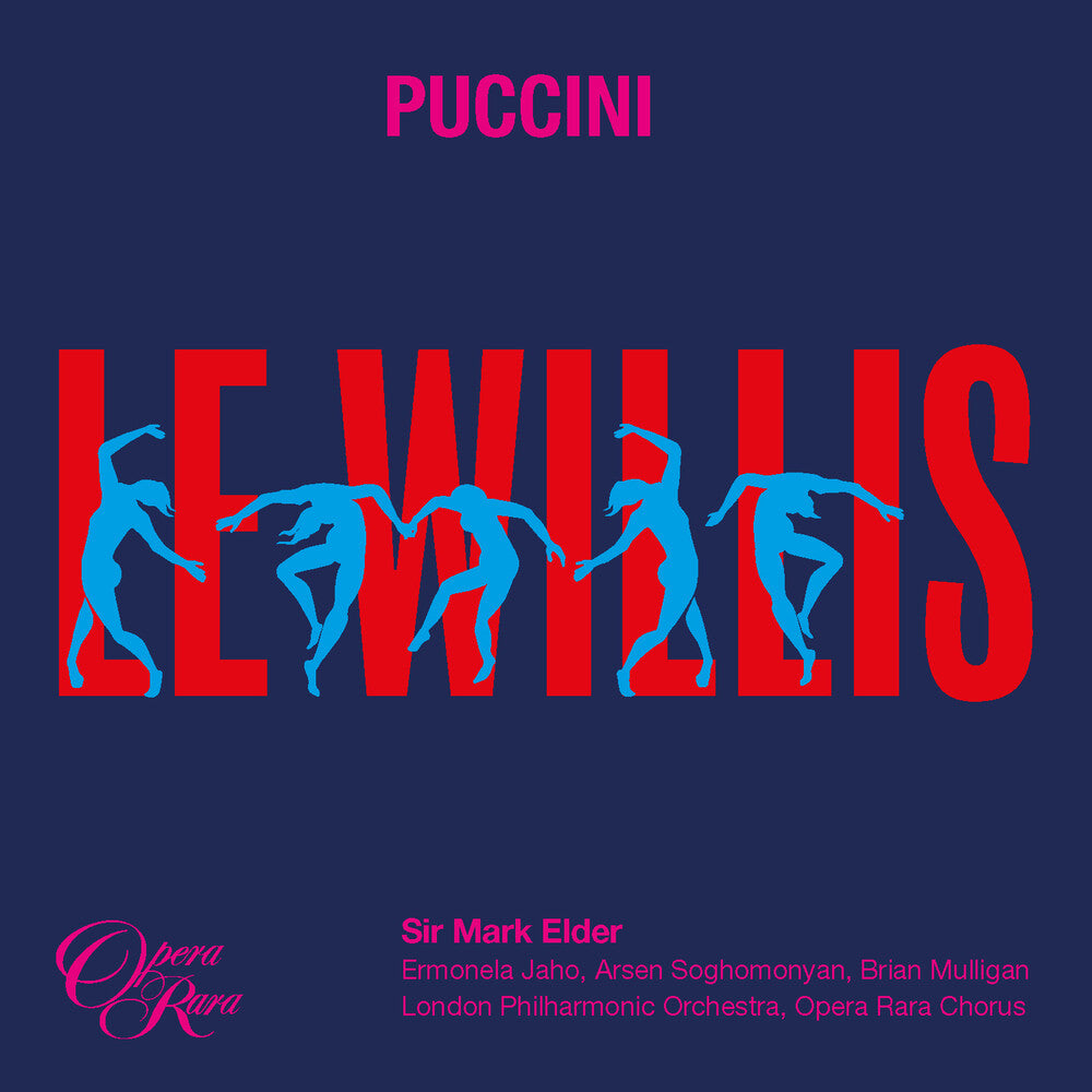 Puccini / Mark Elder / London Philharmonic Orch - Puccini: Le Willis [CD]