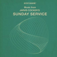 the album cover for Music From Jarvis Cockers Sunday Service / Var - Music From Jarvis Cocker's Sunday Service / Various