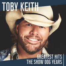 Toby Keith - Greatest Hits: The Show Dog Years [CD]