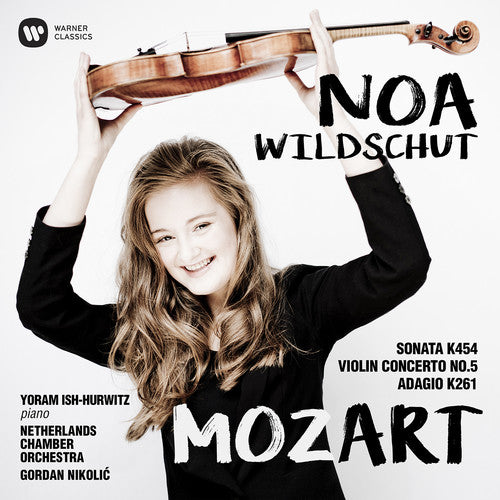 Noa Wildschut - Mozart: Sonata 454, Violin Concerto No. 5 Adagio Music CD