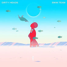 Dirty Heads - Swim Team [CD]