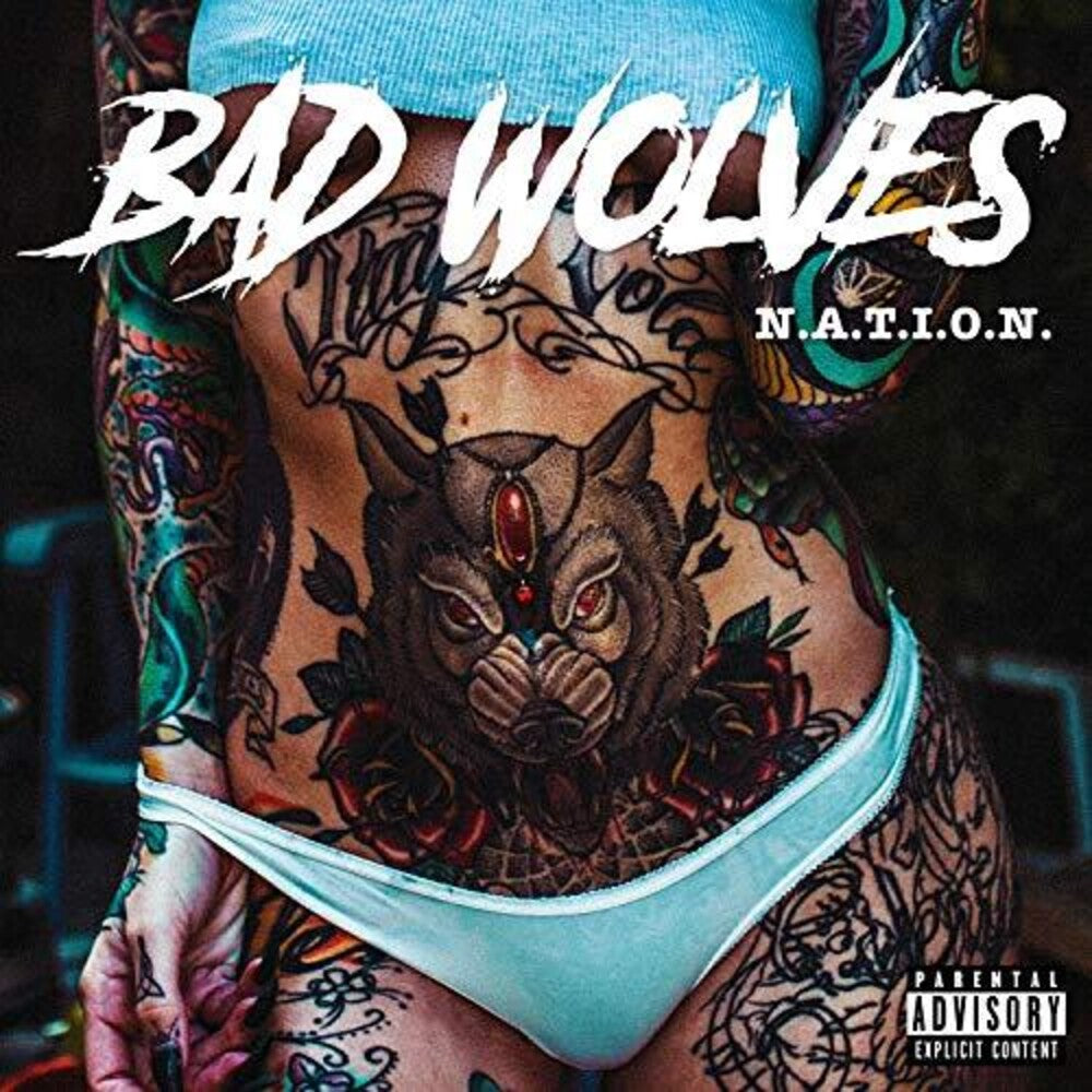 the album cover for Bad Wolves - N.A.T.I.O.N. [LP]