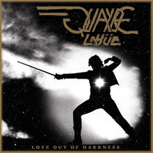 the album cover for Quayde Lahue - Love Out Of Darkness