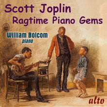 the album cover for William Bolcom - Scott Joplin: Ragtime Piano Gems
