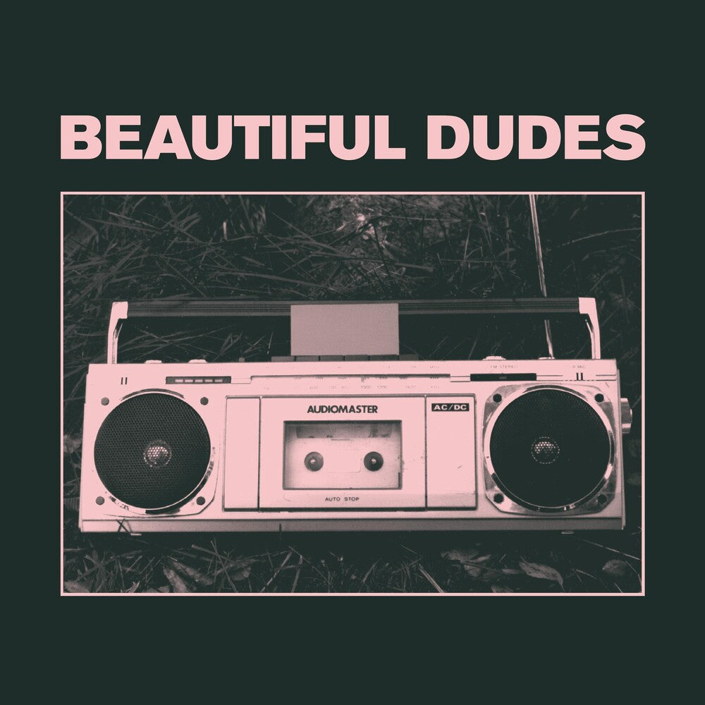 the album cover for Beautiful Dudes - Radio