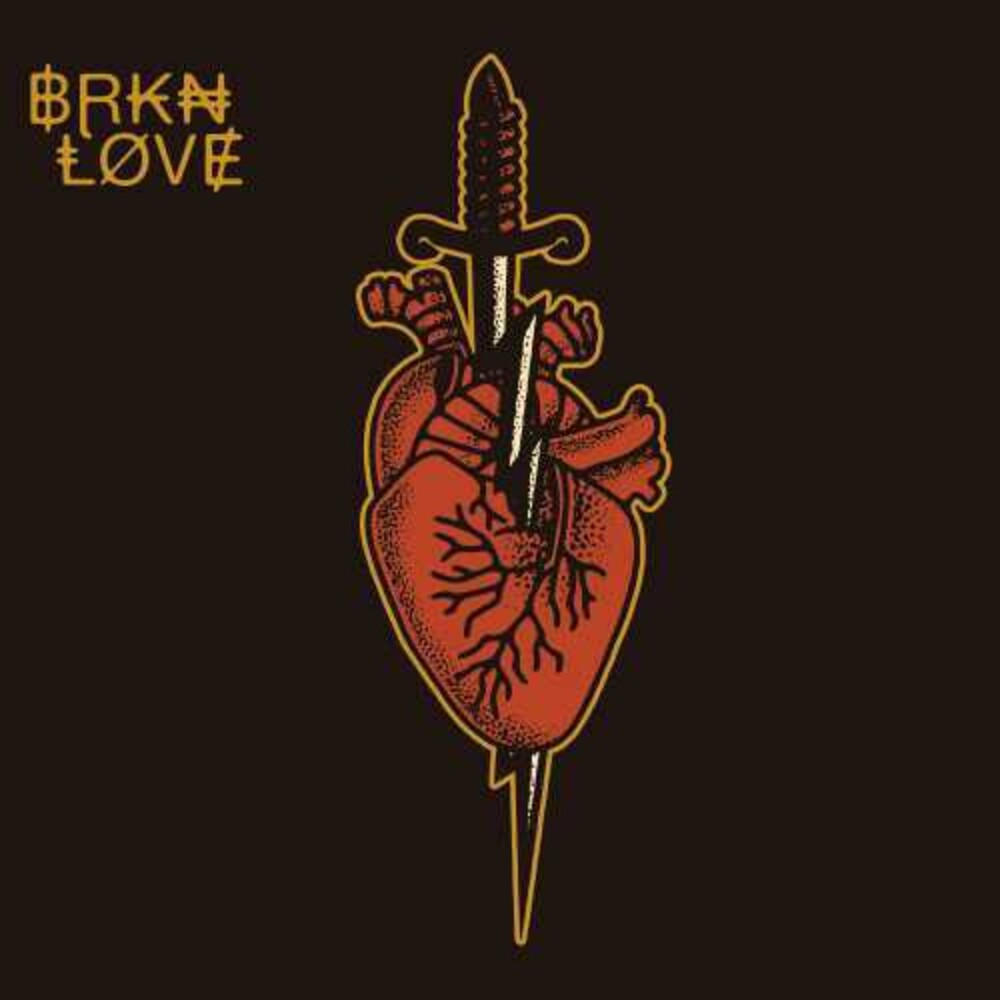 BRKN LOVE - BRKN Love [CD]