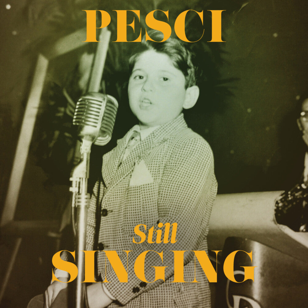 Joe Pesci - Pesci... Still Singing [CD]