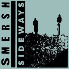 SMERSH - Sideways [12" Vinyl]