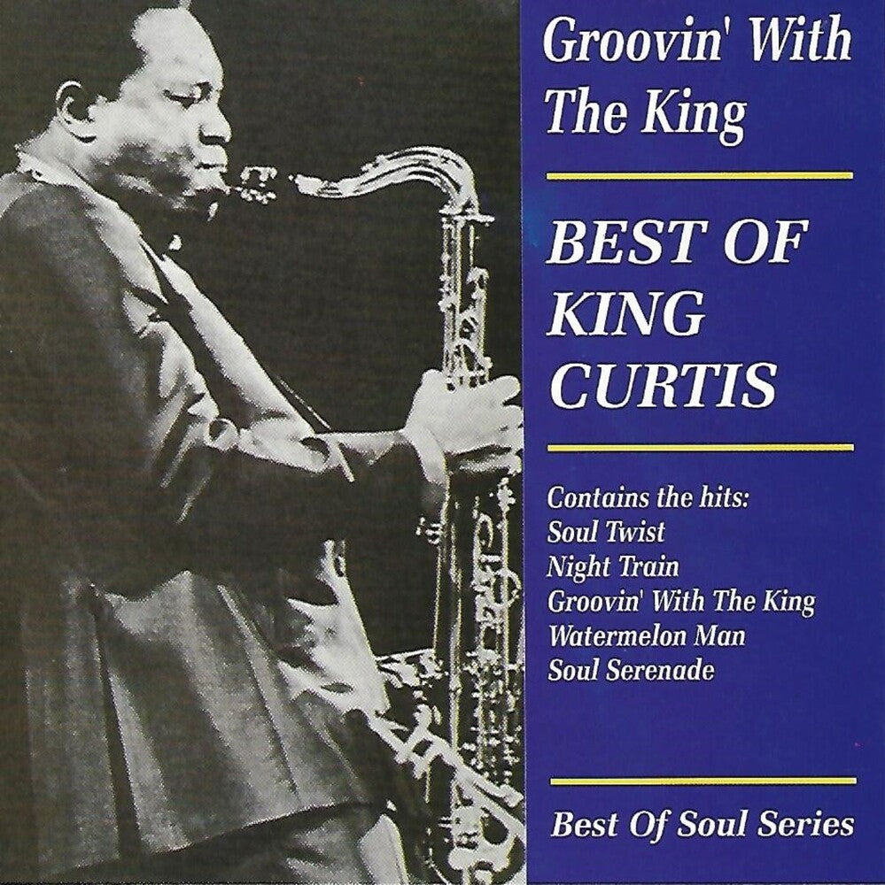King Curtis - Groovin with the King [CD]