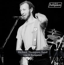 Richard Thompson - Live At Rockpalast (Gate) [Limited Edition] Vinyl Record