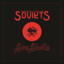 the album cover for Soviets Chaix & Jeff Spec - Sea Shells