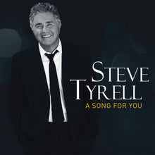 the album cover for Steve Tyrell - Song For You