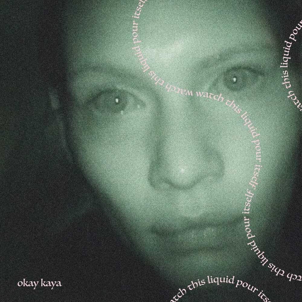 Okay Kaya - Watch This Liquid Pour Itself [CD]