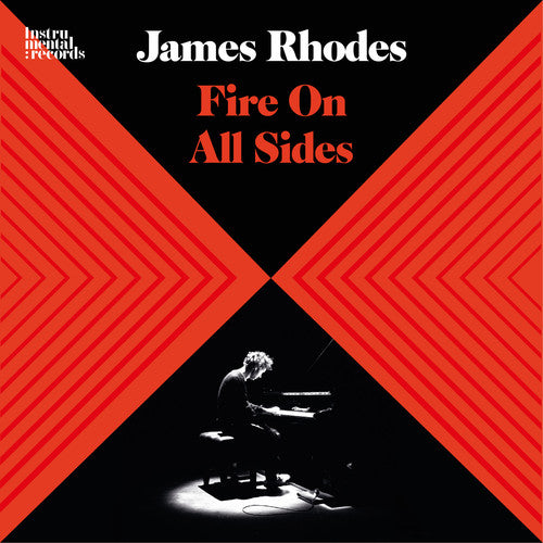 James Rhodes - Fire on All Sides [CD]