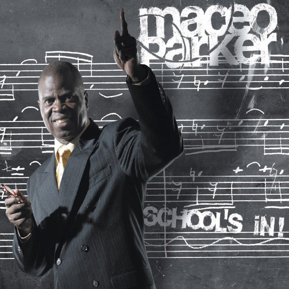Maceo Parker - School's In Music CD
