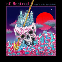 Of Montreal - White Is Relic / Irrealis Mood [CD]