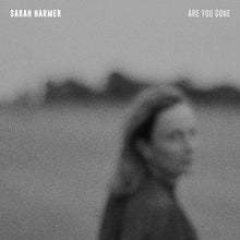 the album cover for Sarah Harmer - Are You Gone [LP]