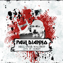 Paul Dianno - Hell Over Waltrop - Live In Germany [CD]