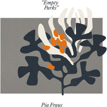 Pia Fraus - Empty Parks [Limited Edition]
