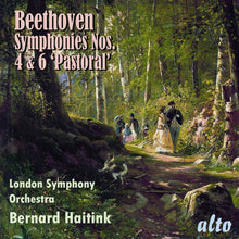 the album cover for Bernard Haitink - Beethoven: Symphonies 4 & 6 pastoral