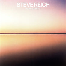 Steve Reich - Pulse / Quartet [LP] Vinyl Record