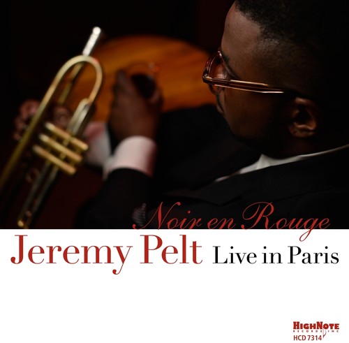 the album cover for Jeremy Pelt - Noir En Rouge - Live In Paris