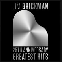 Brickman, Jim - 25th Anniversay [CD]