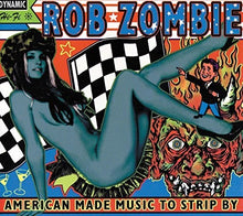 Rob Zombie - American Made Music To Strip By [2LP] Vinyl Record