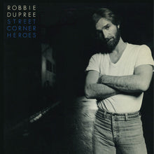 Robbie Dupree - Street Corner Heroes [CD]