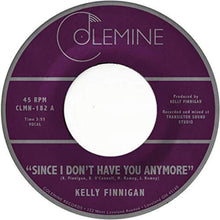 the album cover for Kelly Finnigan - Since I Don't Have You Anymore