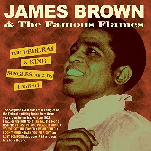 James Brown & Famous Flames - Federal & King Singles As & Bs 1956-61 Music CD