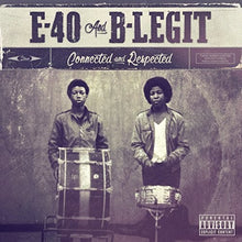 the album cover for E-40 - Connected And Respected