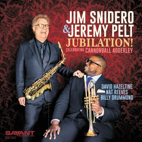 Jim Snidero / Pelt,Jeremy - Jubilation! - Celebrating Cannonball Adderley [CD]