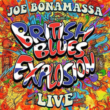 the album cover for Joe Bonamassa - British Blues Explosion Live [2CD]