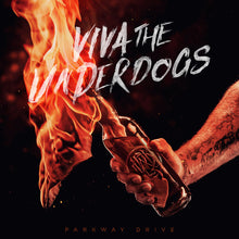 the album cover for Parkway Drive - Viva The Underdogs
