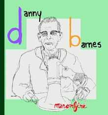 Danny Barnes - Man On Fire [LP] Vinyl Record