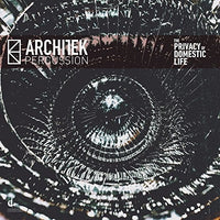 the album cover for Basanta / Architek Percussion - Privacy of Domestic Life