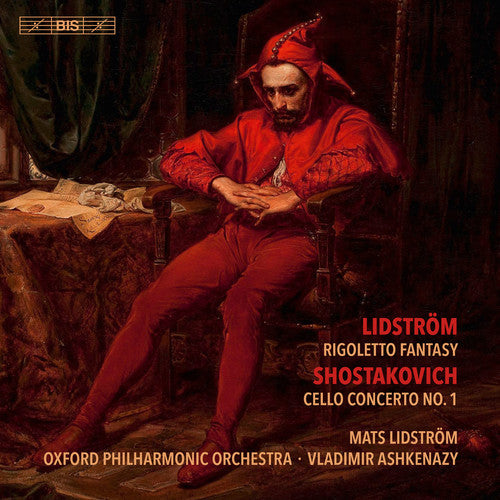 Shostakovich / Lidstrom - Rigoletto Fantasy / Cello Concerto 1 [CD]