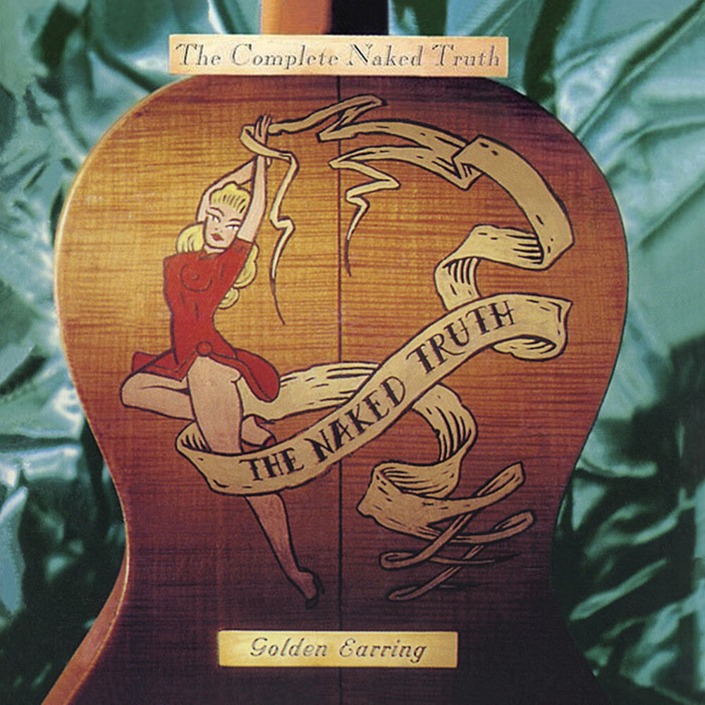 Golden Earring - The Complete Naked Truth [CD]