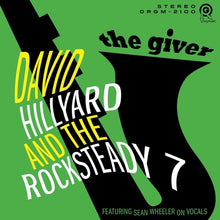 the album cover for David Hillyard & The Rocksteady 7 - The Giver [LP]