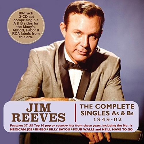 Jim Reeves - Complete Singles As & Bs 1949-62 [CD]