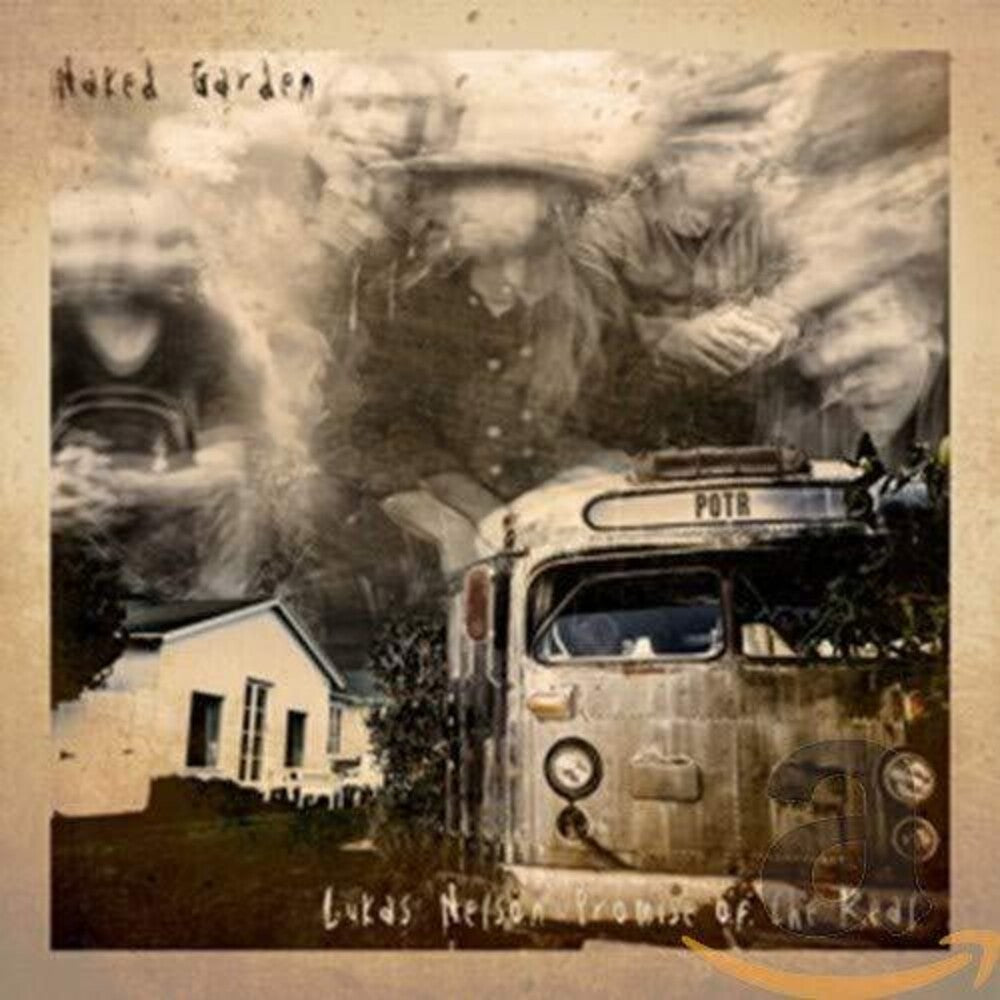 the album cover for Lukas Nelson & Promise Of The Real - Naked Garden