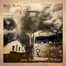 the album cover for Lukas Nelson & Promise Of The Real - Naked Garden
