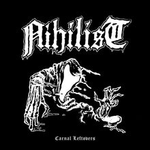 the album cover for Nihilist - Carnal Leftover