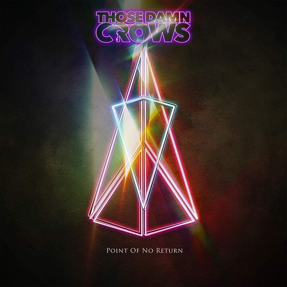Those Damn Crows - Point Of No Return [CD]