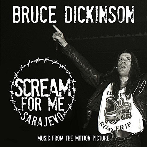 the album cover for Bruce Dickinson - Scream For Me Sarajevo