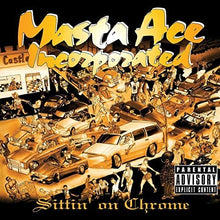 Masta Ace Incorporated - Sittin' On Chrome [LP] Vinyl Record