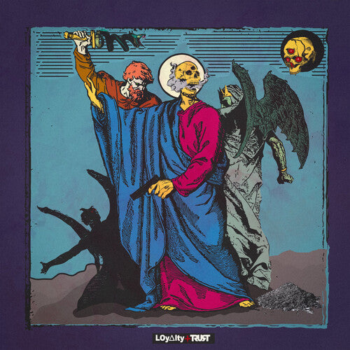 Loyalty & Trust [Vinyl]