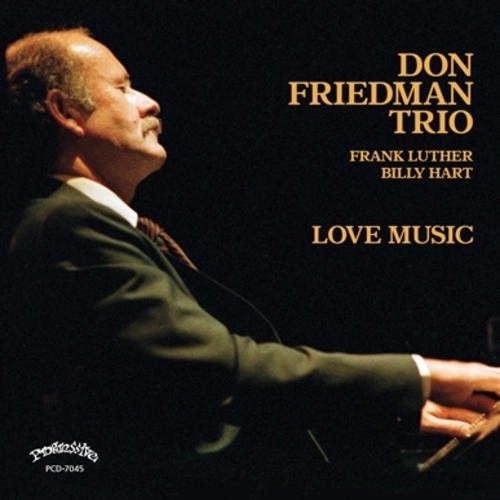 Don Friedman - Love Music [CD]